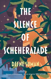 Buy The Silence Of Scheherazade