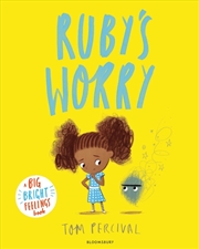 Buy Ruby's Worry: A Big Bright Feelings Book