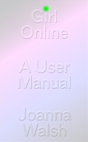 Buy Girl Online: A User Guide