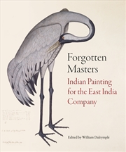 Buy Forgotten Masters: Indian Painting For The East India Company