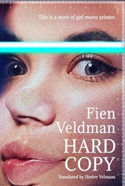 Buy Hard Copy: A Story Of Girl Meets Printer