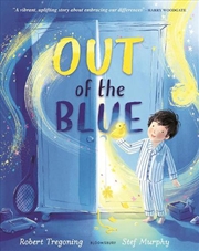 Buy Out Of The Blue: A Heartwarming Picture Book About Celebrating Difference