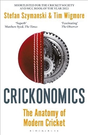 Buy Crickonomics: The Anatomy Of Modern Cricket