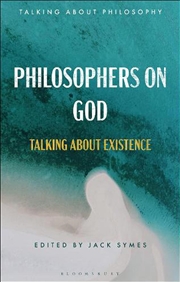 Buy Philosophers On God: Talking About Existence