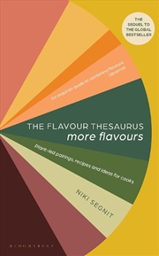Buy The Flavour Thesaurus: More Flavours: Plant-Led Pairings, Recipes And Ideas For Cooks