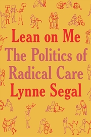 Buy Lean On Me: What We Owe Each Other