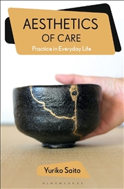 Buy Aesthetics Of Care: Practice In Everyday Life