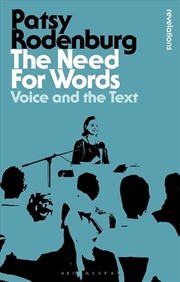 Buy The Need For Words: Voice And The Text