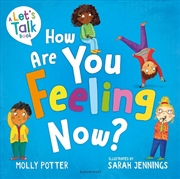 Buy How Are You Feeling Now?