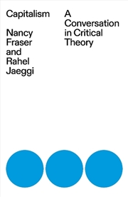 Buy Capitalism: A Conversation In Critical Theory