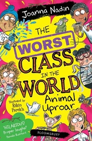 Buy The Worst Class In The World Animal Uproar