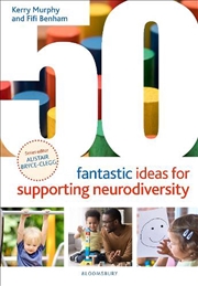Buy 50 Fantastic Ideas For Supporting Neurodiversity