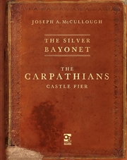 Buy The Silver Bayonet: The Carpathians: Castle Fier