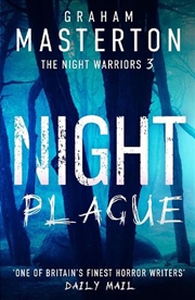 Buy Night Plague: A Terrifying Instalment In The Night Warriors Series Frommaster Of Horror Graham Maste