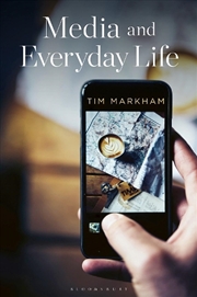 Buy Media And Everyday Life: Second Edition