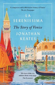 Buy La Serenissima: The Story Of Venice
