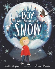 Buy The Boy Who Brought The Snow