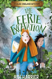 Buy The Eerie Excavation: An Alice England Mystery