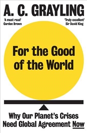 Buy For The Good Of The World: Is A Universal Ethics Possible?
