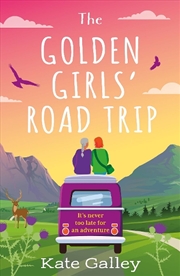 Buy The Golden Girls' Road Trip