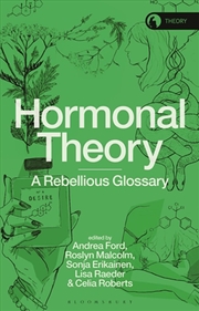 Buy Hormonal Theory: A Rebellious Glossary