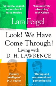 Buy Look! We Have Come Through!: Living With D. H. Lawrence