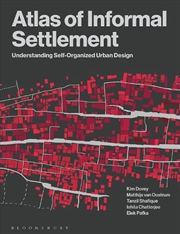 Buy Atlas Of Informal Settlement: Understanding Self-Organized Urban Design