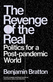Buy The Revenge Of The Real: Politics For A Post-Pandemic World