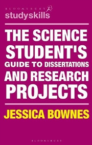 Buy The Science Student's Guide To Dissertations And Research Projects