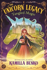 Buy The Unicorn Legacy: Tangled Magic
