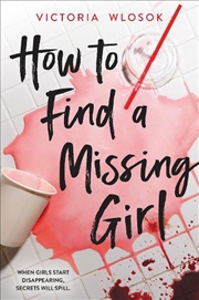 Buy How To Find A Missing Girl