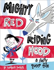 Buy Mighty Red Riding Hood