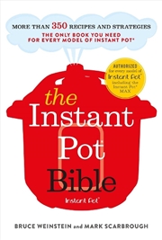 Buy The Instant Pot Bible