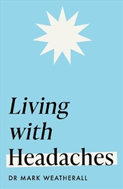 Buy Living With Headaches Headlin