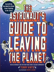 Buy The Astronaut's Guide To Leavi
