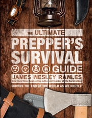 Buy The Ultimate Prepper's Survival Guide