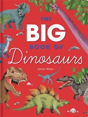 Buy The Big Book of Dinosaurs
