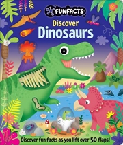 Buy FunFacts - Lift the Flap Board Book - Discover Dinosaurs