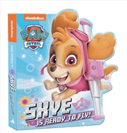 Buy Paw Patrol - Shaped Board Book - Skye is Ready to Fly!