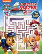 Buy Paw Patrol - Activity Book - Legendary Mazes
