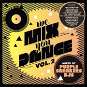 Buy We Mix You Dance V2