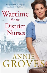 Buy Wartime For The District Nurses