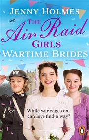 Buy Air Raid Girls Wartime Brides