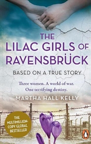 Buy Lilac Girls Of Ravensbruck