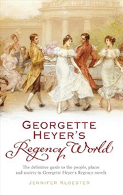Buy Georgette Heyers Regency World