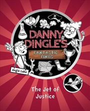 Buy Danny Dingles Fantastic Finds The Jet Of