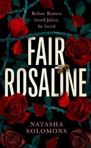 Buy Fair Rosaline