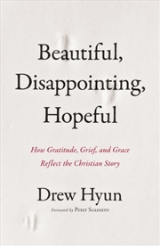 Buy Beautiful, Disappointing, Hopefu