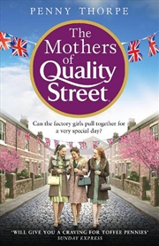 Buy Mothers Of Quality Street
