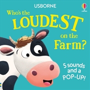 Buy Who's the Loudest on the Farm?